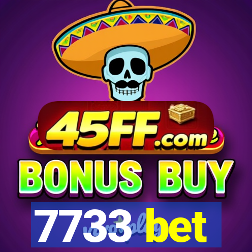 7733 bet